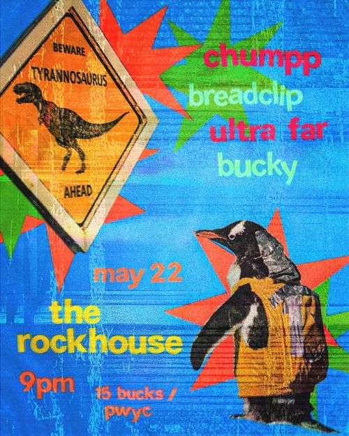 Chump + Breadclip + Ultra Far + Bucky @ The Rock House